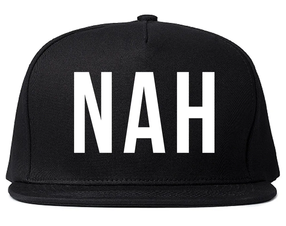 Nah 3D Snapback Hat