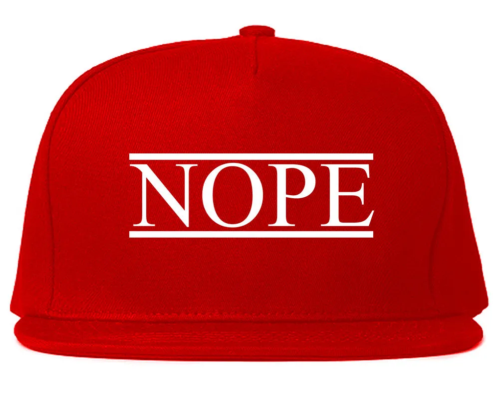 Nope Snapback Hat