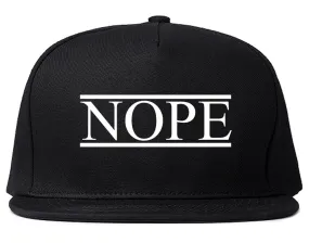 Nope Snapback Hat