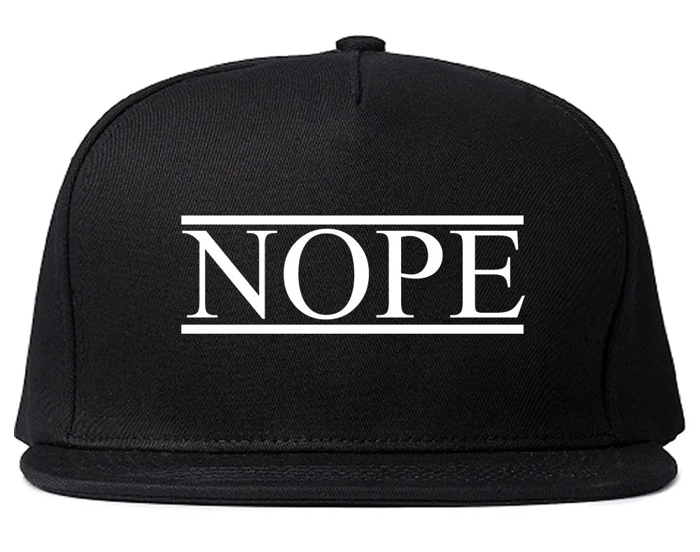 Nope Snapback Hat